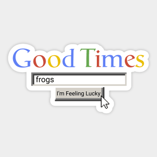 Good Times Frogs Sticker